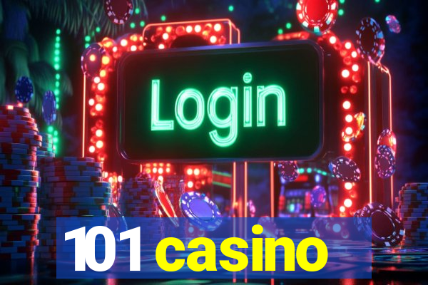 101 casino