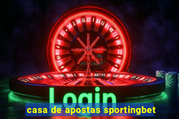 casa de apostas sportingbet