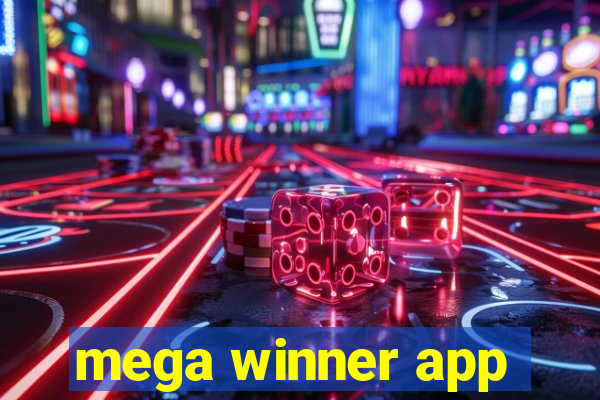 mega winner app