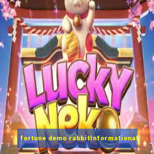 fortune demo rabbitInformational