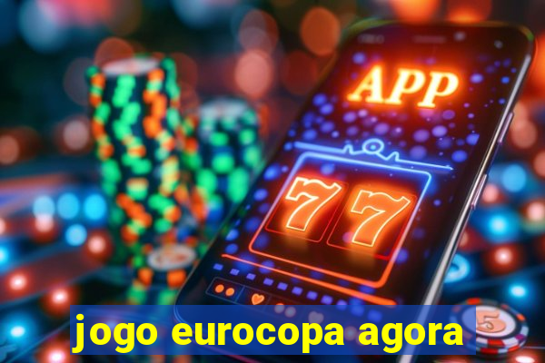 jogo eurocopa agora