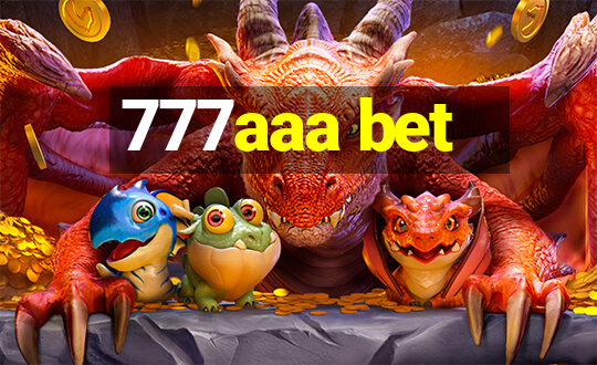 777aaa bet