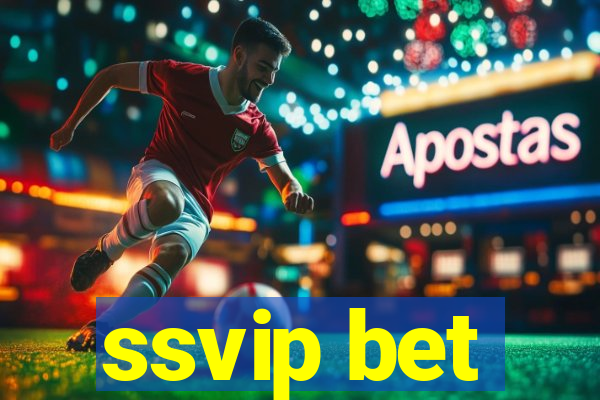 ssvip bet