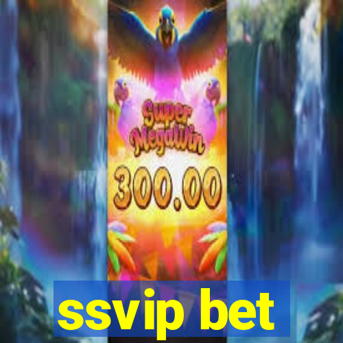 ssvip bet