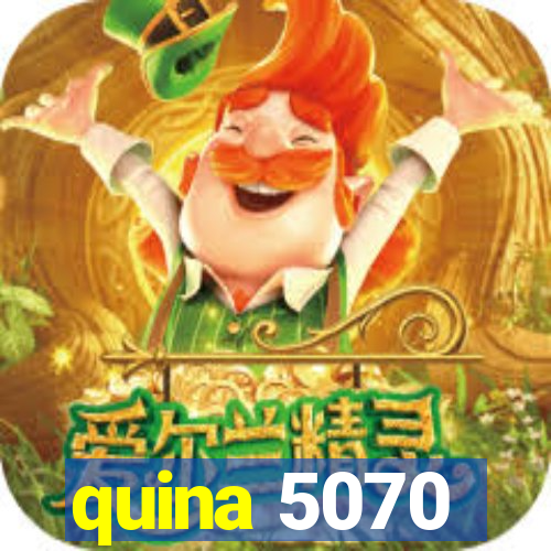 quina 5070