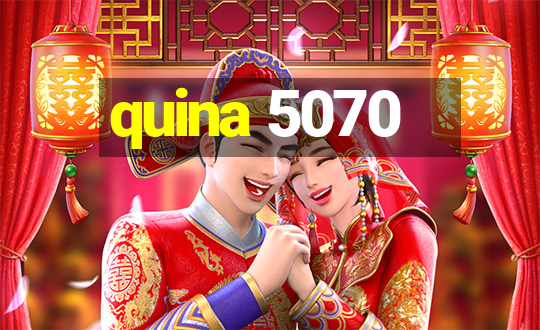 quina 5070