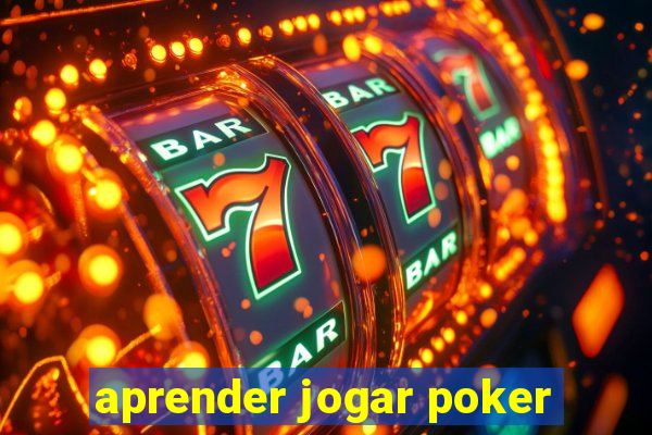 aprender jogar poker