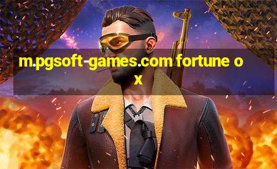 m.pgsoft-games.com fortune ox