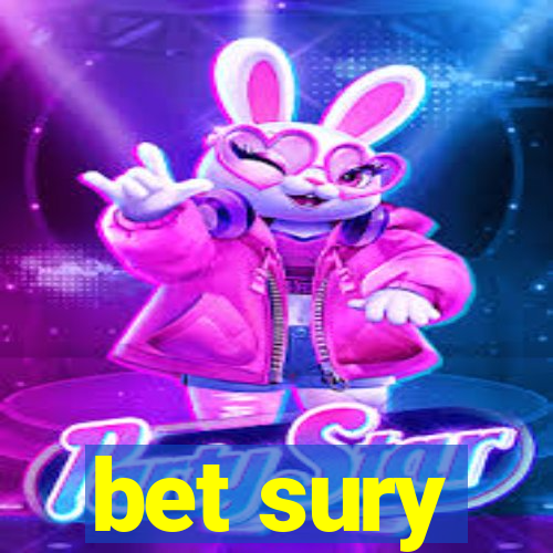 bet sury