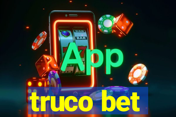 truco bet