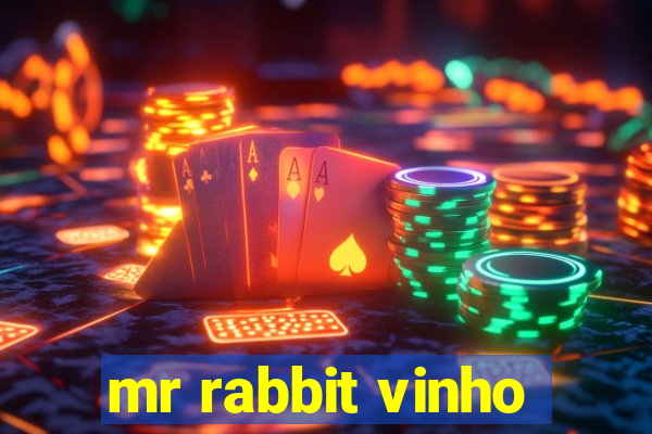 mr rabbit vinho