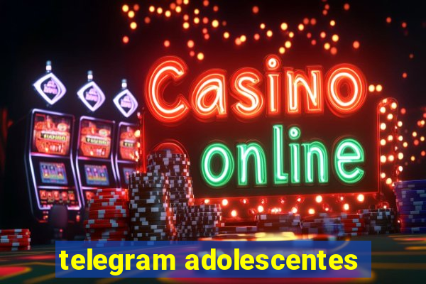 telegram adolescentes