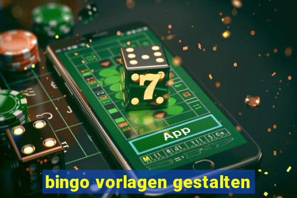 bingo vorlagen gestalten