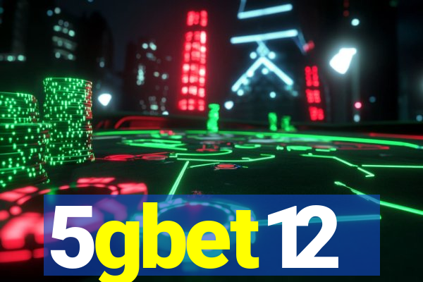 5gbet12