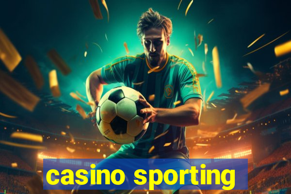 casino sporting