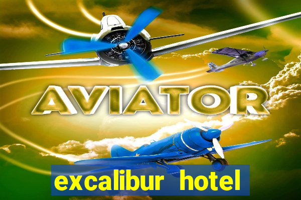 excalibur hotel casino booking