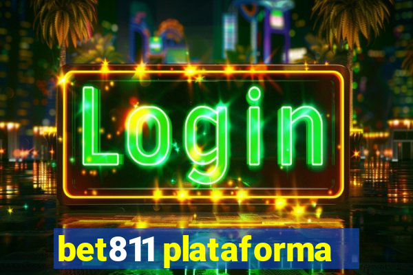 bet811 plataforma