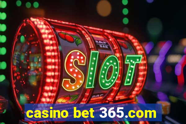 casino bet 365.com