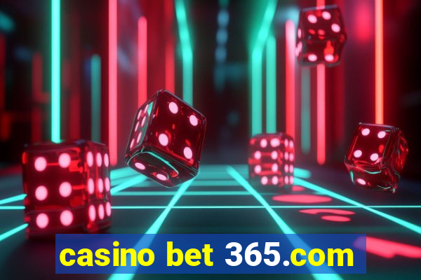 casino bet 365.com