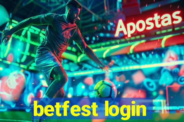 betfest login