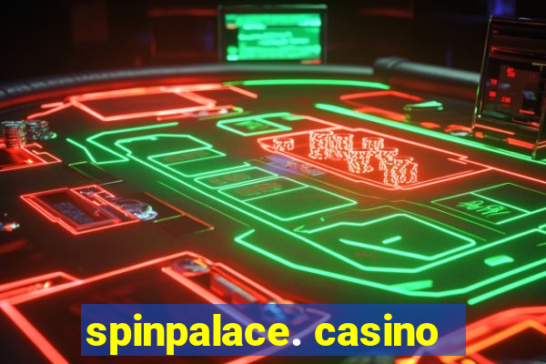 spinpalace. casino