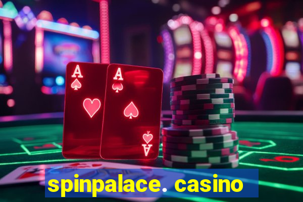 spinpalace. casino