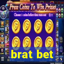 brat bet