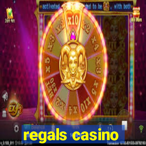 regals casino