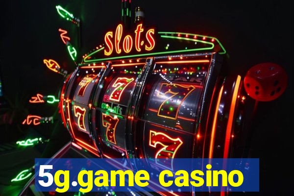 5g.game casino