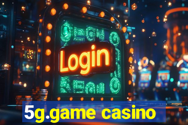 5g.game casino