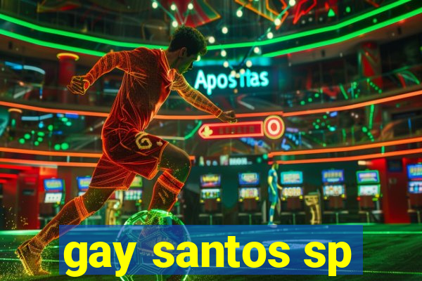 gay santos sp