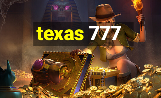 texas 777