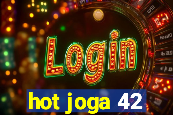 hot joga 42