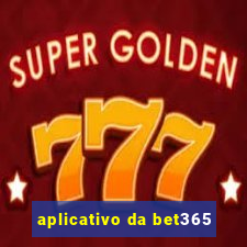 aplicativo da bet365