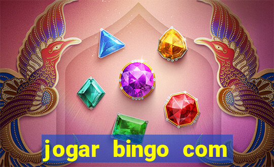 jogar bingo com b?nus de registro