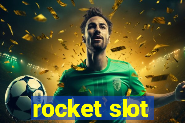 rocket slot