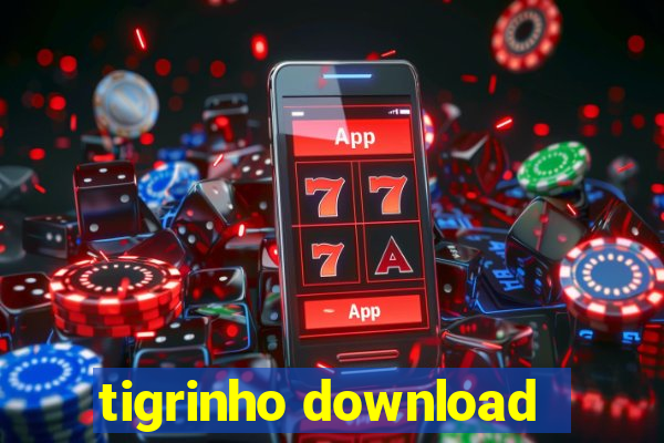 tigrinho download