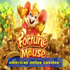 american online casinos