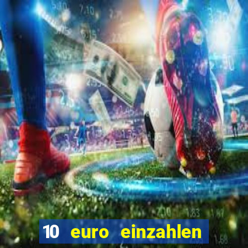 10 euro einzahlen 50 euro spielen casino 2021