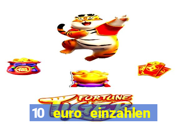 10 euro einzahlen 50 euro spielen casino 2021