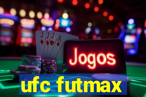 ufc futmax