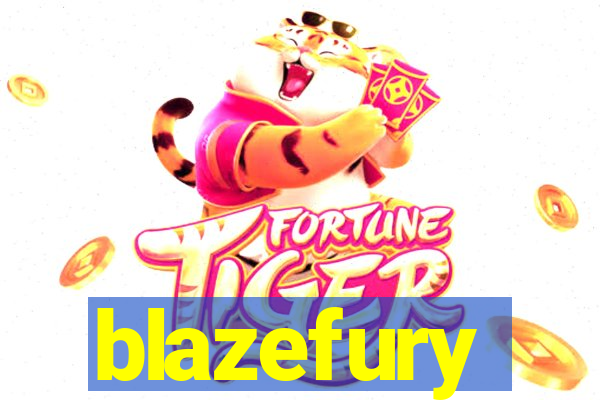 blazefury