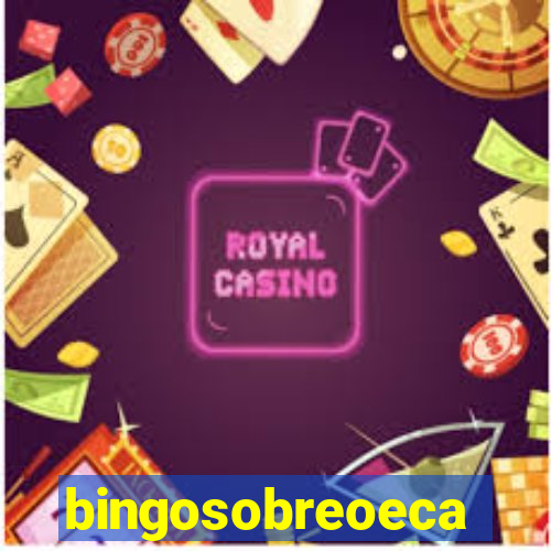 bingosobreoeca