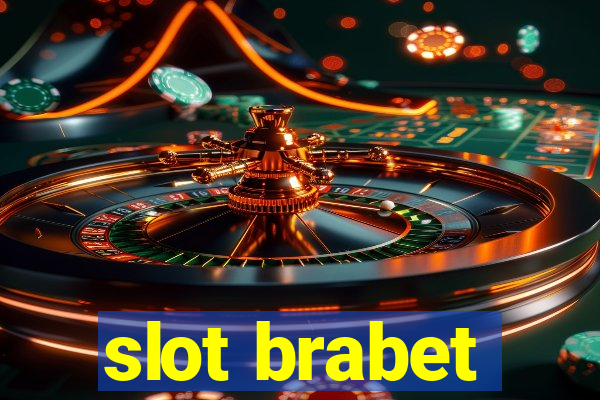 slot brabet