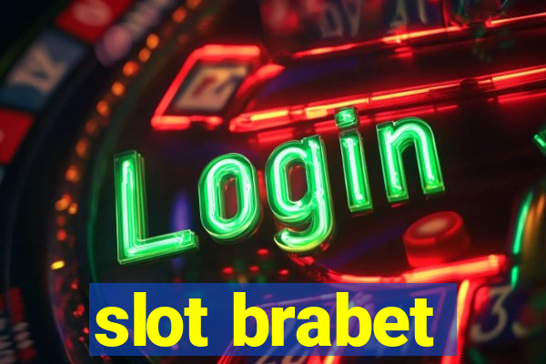 slot brabet