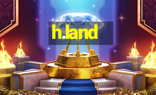 h.land