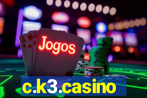 c.k3.casino