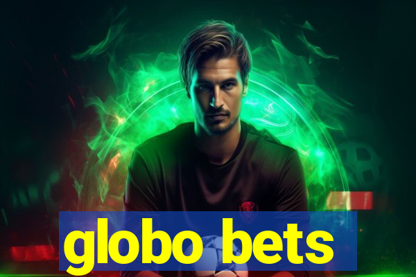 globo bets