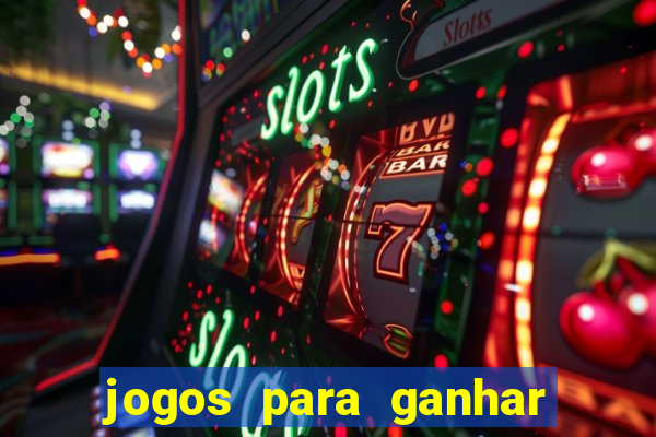 jogos para ganhar dinheiro via pix bet