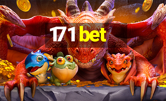 171 bet